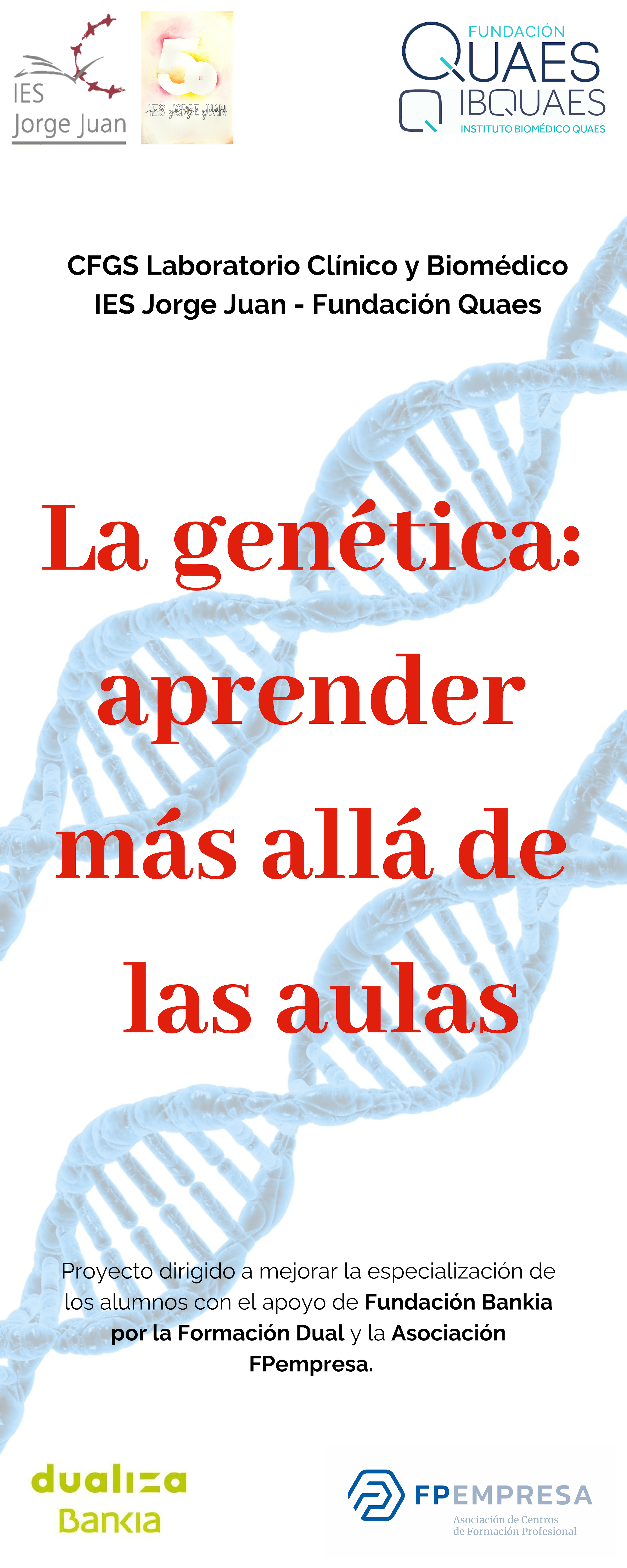 «La genética: aprender más allá de las aulas» un proyecto para descubrir nuevos talentos